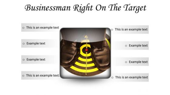 Businessman Right On The Target Business PowerPoint Presentation Slides S