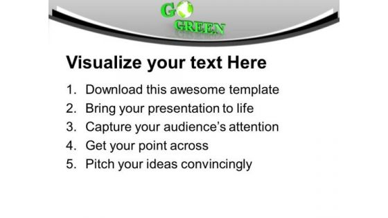 By Going Green We Can Save Planet PowerPoint Templates Ppt Backgrounds For Slides 0513