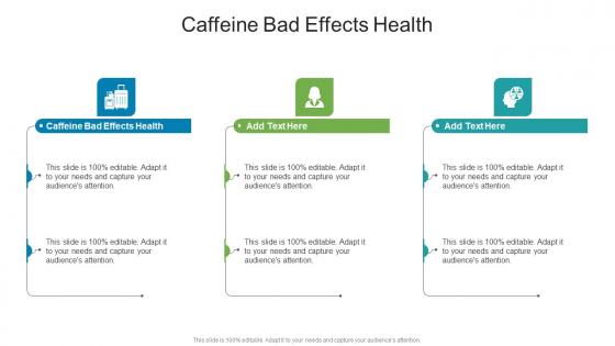 Caffeine Bad Effects Health In Powerpoint And Google Slides Cpb