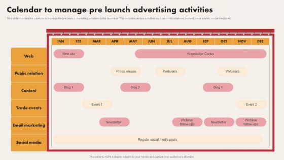 Calendar To Manage Pre Launch Advertising Activities Elements Pdf