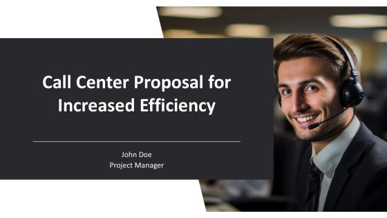 Call Center Proposal For Increased Efficiency PPT Example AT