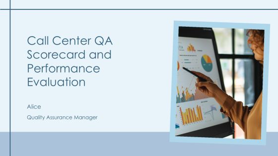 Call Center Qa Scorecard And Performance Evaluation PPT Example AT