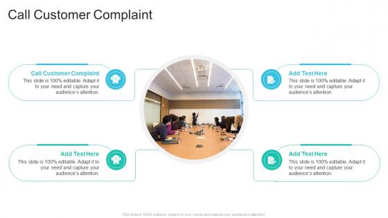 Call Customer Complaint In Powerpoint And Google Slides Cpb Call Customer Complaint In Powerpoint And Google Slides Cpb