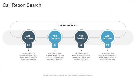 Call Report Search In Powerpoint And Google Slides Cpb