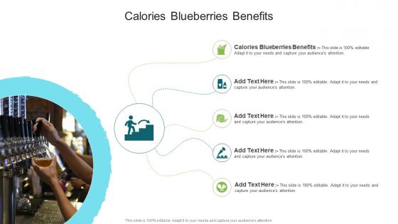 Calories Blueberries Benefits In Powerpoint And Google Slides Cpb