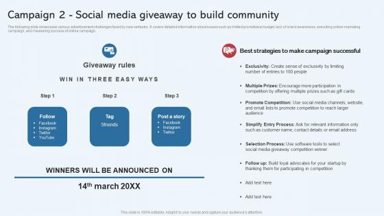 Campaign 2 Social Media Giveaway To Build Community Effective Startup Promotion Plan Slides Pdf