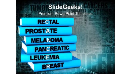 Cancer Studies And Research PowerPoint Templates Ppt Backgrounds For Slides 0413 Cancer Studies And Research PowerPoint Templates Ppt Backgrounds For Slides 0413