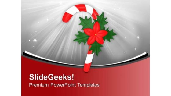 Candy Cane For Christmas Celebration PowerPoint Templates Ppt Backgrounds For Slides 0513