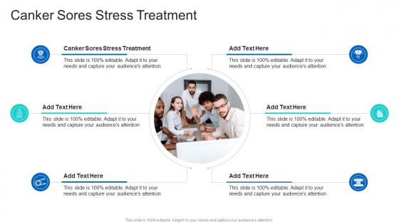 Canker Sores Stress Treatment In Powerpoint And Google Slides Cpb