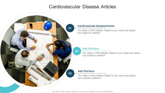 Cardiovascular Disease Articles In Powerpoint And Google Slides Cpb