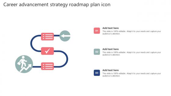 Career Advancement Strategy Roadmap Plan Icon Designs Pdf