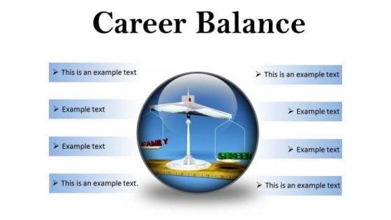 Career Family Balance Business PowerPoint Presentation Slides C