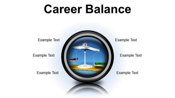 Career Family Balance Business PowerPoint Presentation Slides Cc