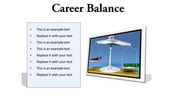 Career Family Balance Business PowerPoint Presentation Slides F