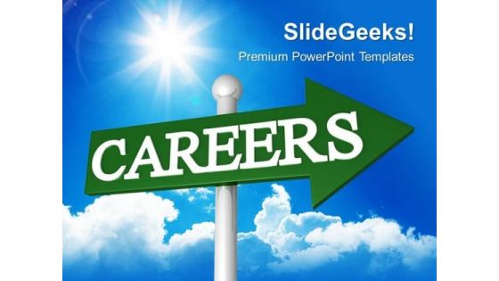 Career Signpost Future PowerPoint Templates And PowerPoint Themes 0512