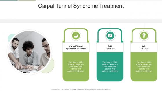 Carpal Tunnel Syndrome Treatment In Powerpoint And Google Slides Cpb