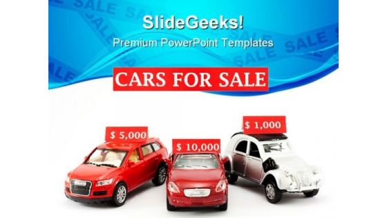 Cars For Sale Marketing PowerPoint Templates And PowerPoint Backgrounds 0511