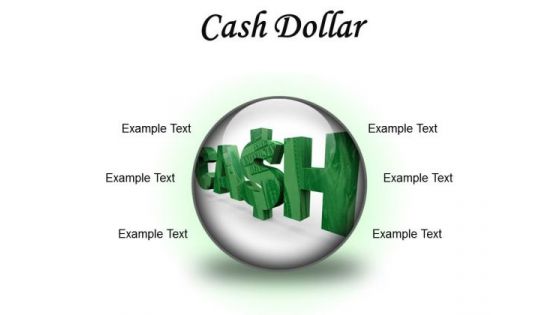 Cash Dollar Symbol PowerPoint Presetation Slides C