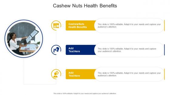 Cashew Nuts Health Benefits In Powerpoint And Google Slides Cpb