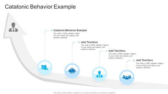 Catatonic Behavior Example In Powerpoint And Google Slides Cpb