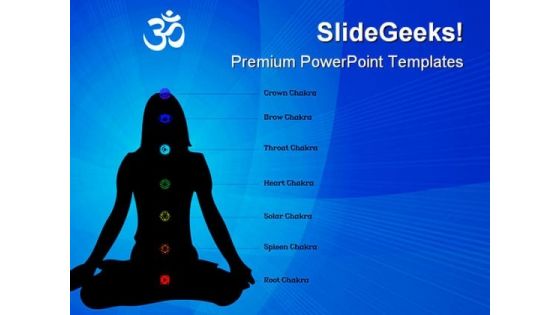 Chakras Yoga Health PowerPoint Themes And PowerPoint Slides 0711 Chakras Yoga Health PowerPoint Themes And PowerPoint Slides 0711