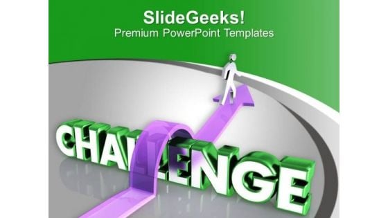 Challenge Yourself With New Tasks PowerPoint Templates Ppt Backgrounds For Slides 0613