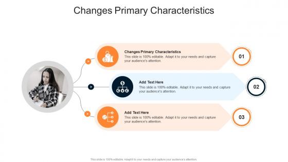 Changes Primary Characteristics In Powerpoint And Google Slides Cpb
