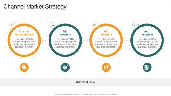 Channel Market Strategy In Powerpoint And Google Slides Cpb Channel Market Strategy In Powerpoint And Google Slides Cpb