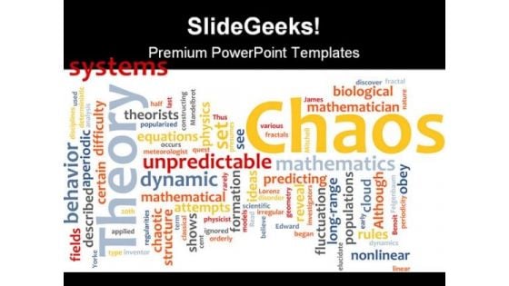 Chaos Theory Metaphor PowerPoint Templates And PowerPoint Backgrounds 0711