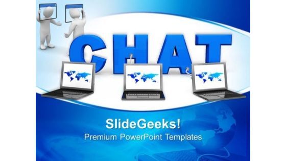 Chat Connection Internet PowerPoint Templates And PowerPoint Themes 0612