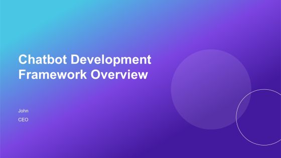 Chatbot Development Framework Overview PPT Presentation AT