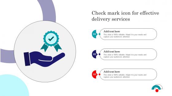 Check Mark Icon For Effective Delivery Services Infographics Pdf