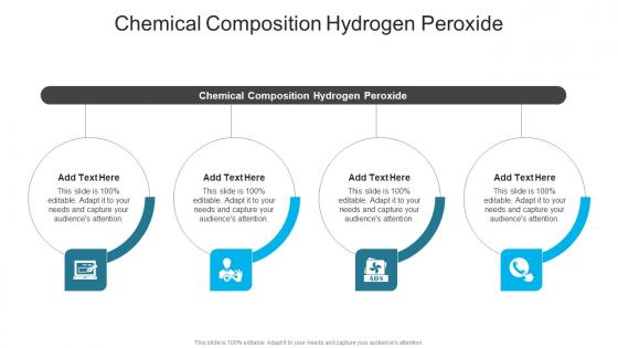 Chemical Composition Hydrogen Peroxide In Powerpoint And Google Slides Cpb