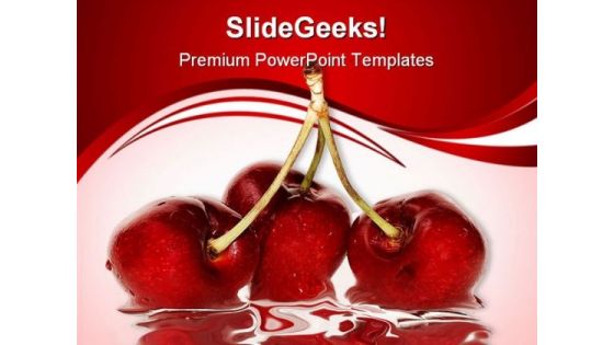 Cherries Food PowerPoint Themes And PowerPoint Slides 0411