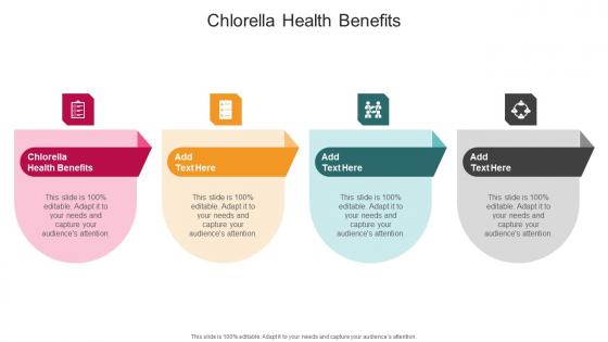 Chlorella Health Benefits In Powerpoint And Google Slides Cpb