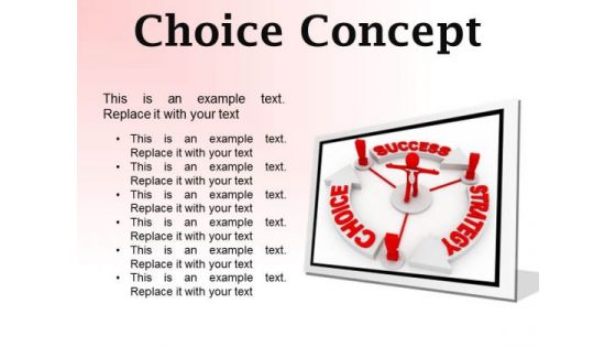 Choice Concept Business PowerPoint Presentation Slides F