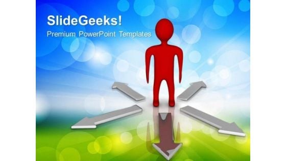 Choices Arrows Business PowerPoint Templates And PowerPoint Themes 0612 Choices Arrows Business PowerPoint Templates And PowerPoint Themes 0612