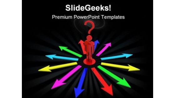 Choices Metaphor PowerPoint Templates And PowerPoint Backgrounds 0211 Choices Metaphor PowerPoint Templates And PowerPoint Backgrounds 0211
