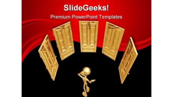 Choose A Door Business PowerPoint Templates And PowerPoint Backgrounds 0311