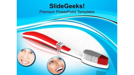 Choose The Best Toothbrush PowerPoint Templates Ppt Backgrounds For Slides 0513 Choose The Best Toothbrush PowerPoint Templates Ppt Backgrounds For Slides 0513