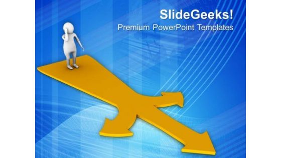Choose The Correct Way PowerPoint Templates Ppt Backgrounds For Slides 0813