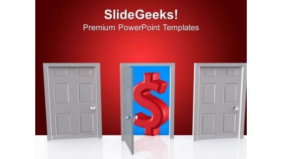 Choose The Door To Wealth Finance PowerPoint Templates Ppt Backgrounds For Slides 0513