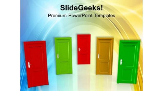 Choose The Right Door For Success PowerPoint Templates Ppt Backgrounds For Slides 0613