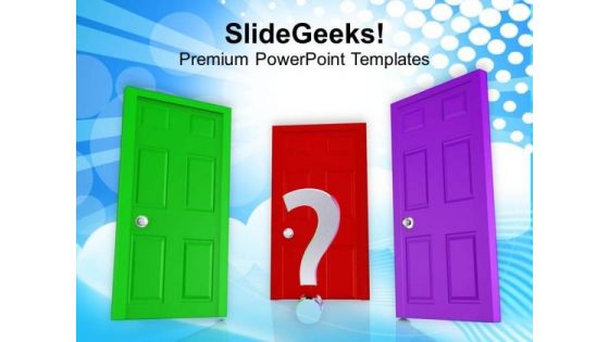 Choose The Right Opportunity PowerPoint Templates Ppt Backgrounds For Slides 0413