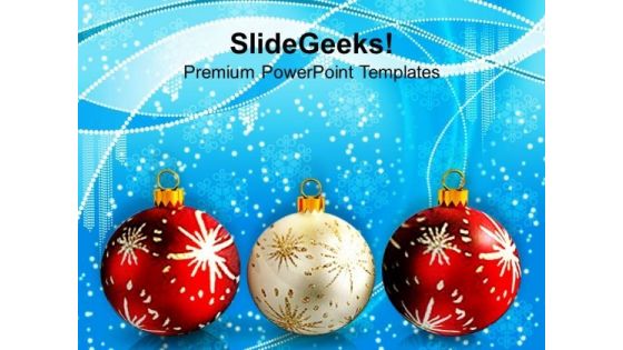 Christmas Balls Christmas PowerPoint Templates Ppt Backgrounds For Slides 1112