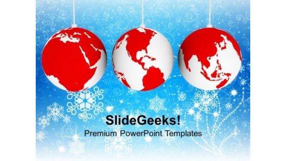 Christmas Ornaments With World Map Business PowerPoint Templates Ppt Backgrounds For Slides 1112