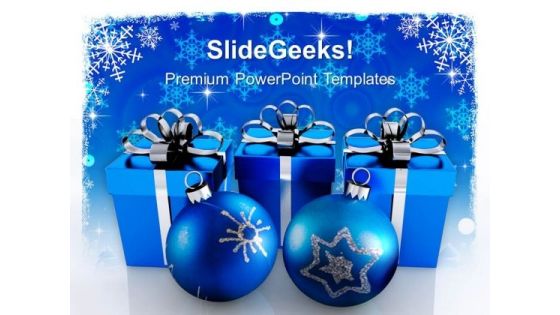 Christmas Presents And Baubles Festival PowerPoint Templates Ppt Background For Slides 1112 Christmas Presents And Baubles Festival PowerPoint Templates Ppt Background For Slides 1112