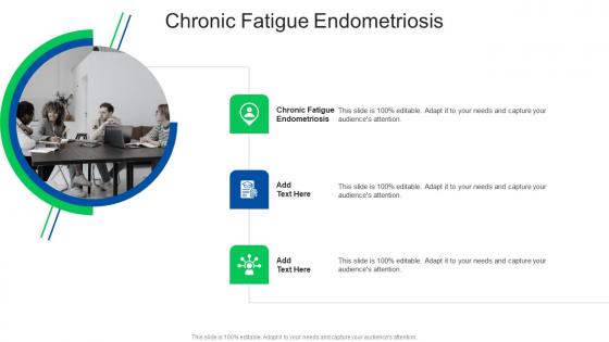 Chronic Fatigue Endometriosis In Powerpoint And Google Slides Cpb