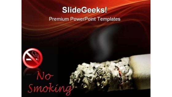 Cigarette No Smoking Health PowerPoint Themes And PowerPoint Slides 0511
