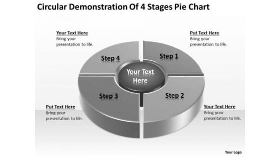 Circular Demonstration Of 4 Stages Pie Chart Ppt Business Plan Outline PowerPoint Slides